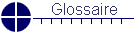 Glossaire